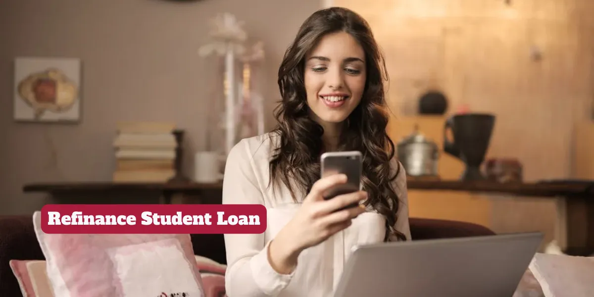 When is the Best Time to Refinance Student Loan?